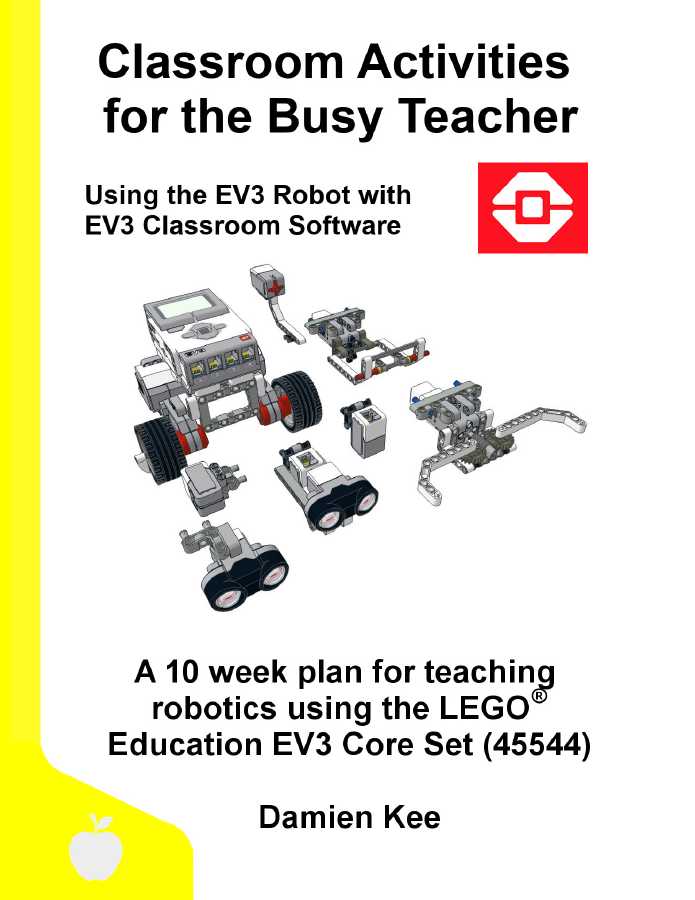 Classroom Activities for the Busy Teacher: EV3